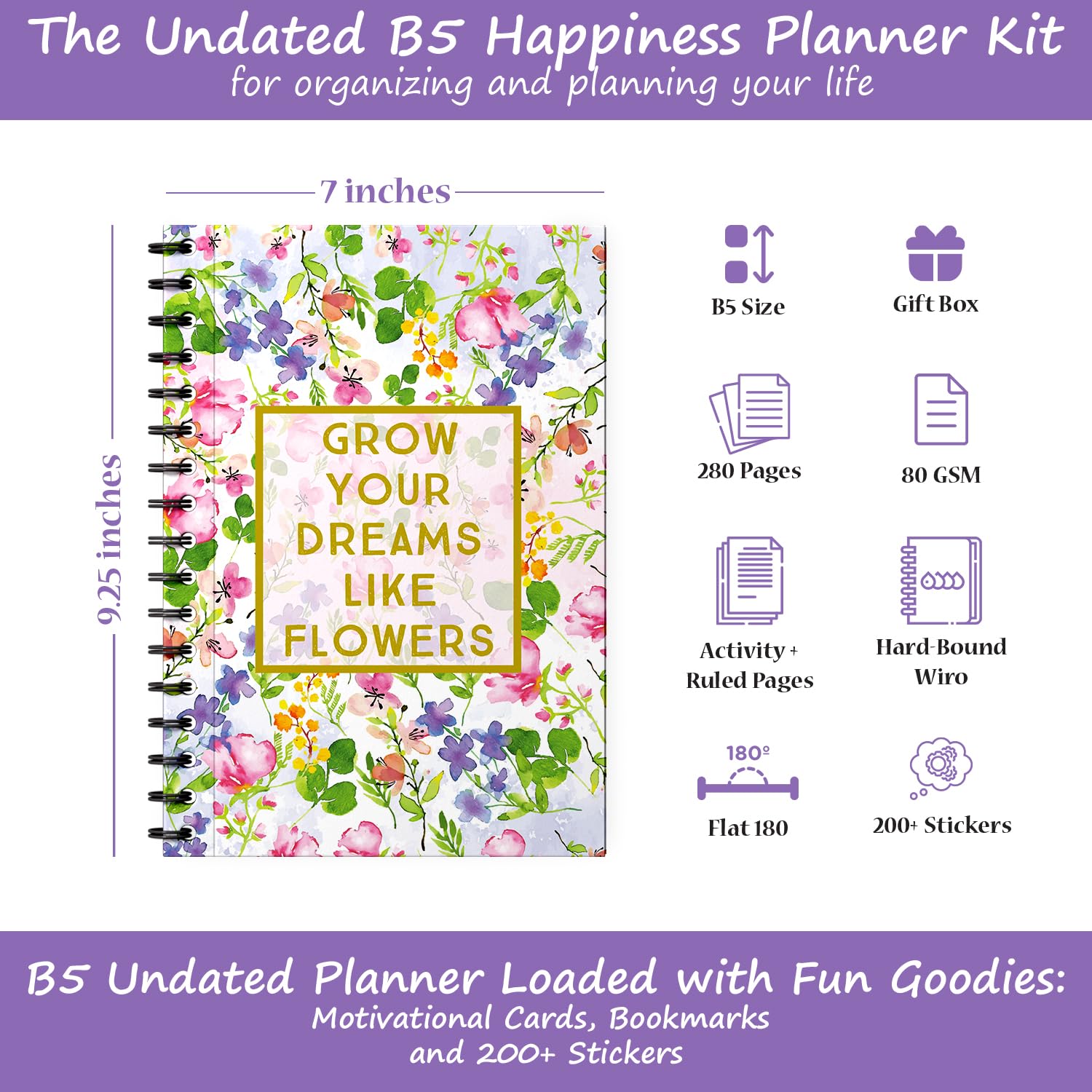 Grow Your Dreams Like Flowers Planner Kit Undated B5 Planner with Stickers, Bookmarks,Poster, Activi